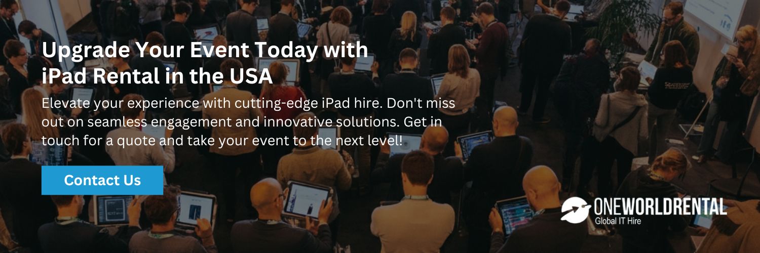 Upgrade Your Event Today with iPad Rental in the USA!