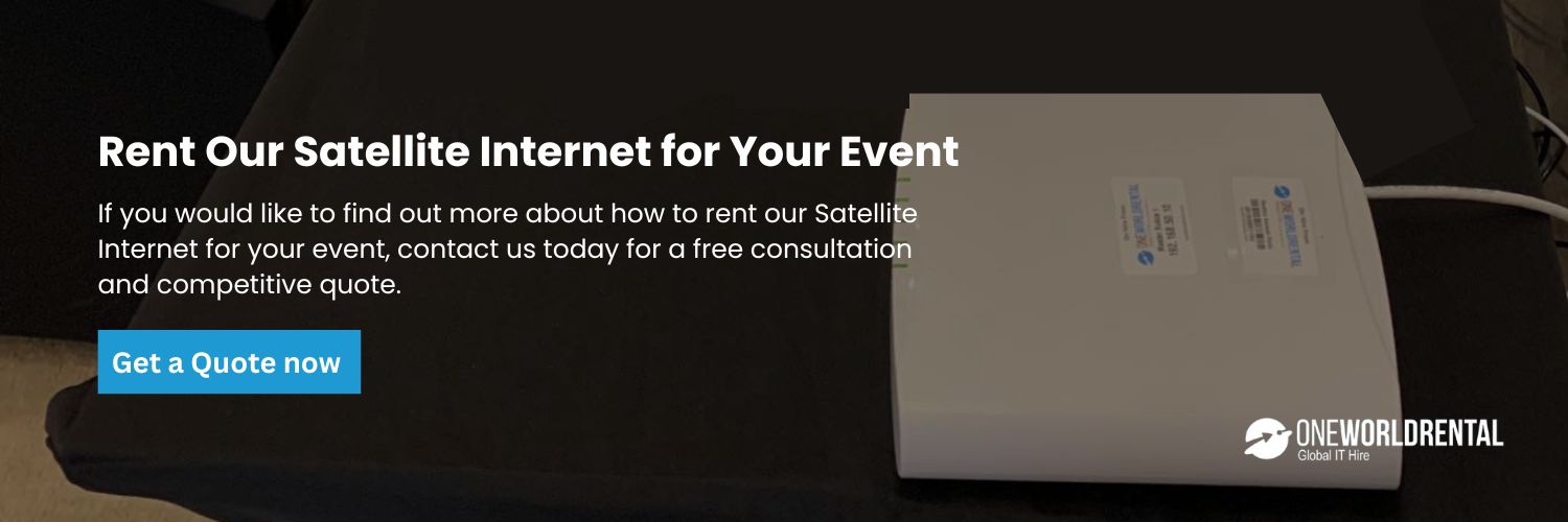 Rent our Satellite Internet for your event